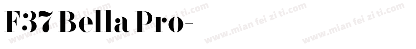 F37 Bella Pro字体转换